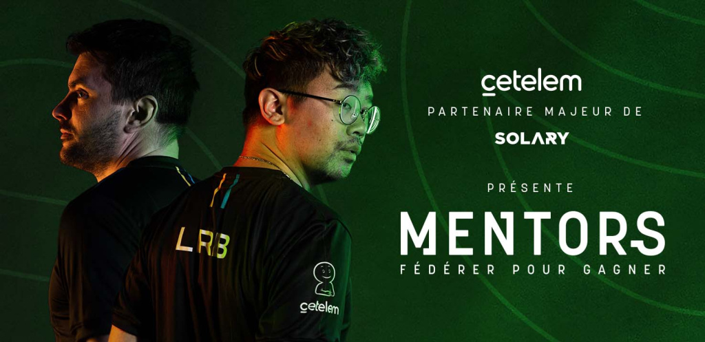 Cetelem présente « Mentors – Fédérer pour gagner », la première série documentaire sur la professionnalisation de l’Esport.
