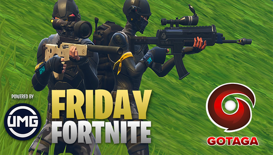 Gotaga au FridayFortnite !