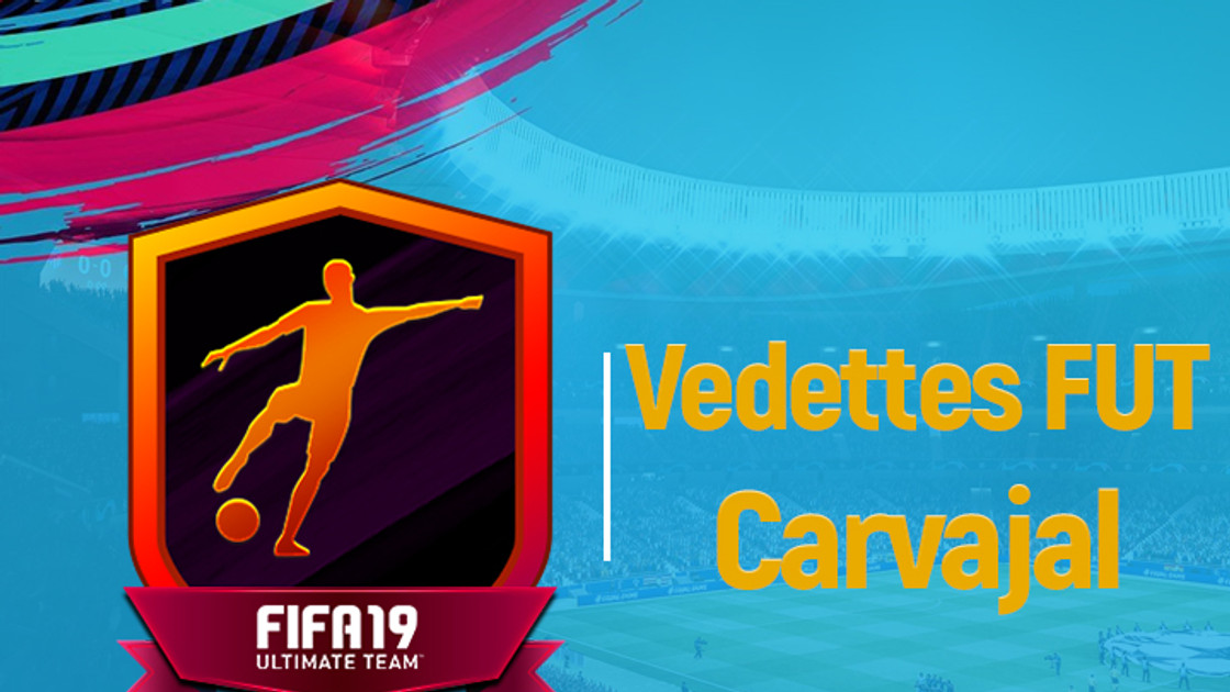 FIFA 19 : Solution DCE Vedettes FUT 19 Dani Carvajal