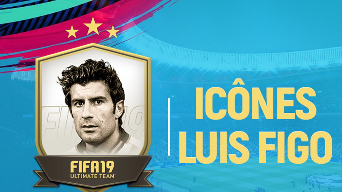 FIFA 19 : Solution DCE Luis Figo Icônes Prime