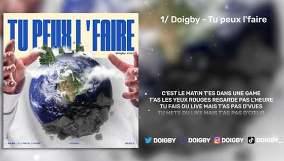 Découvrez le nouveau son de Doigby, « Tu peux l'faire »