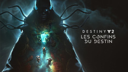 Les Confins du Destin Destiny 2 : date et heure de sortie, contenu, prix, éditions, tout ce que vous devez savoir !