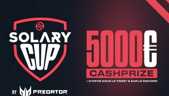Solary Cup, un tournoi ouvert à tous avec 5000 € de cashprize !