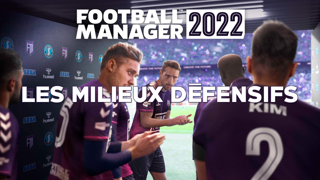 Wonderkids milieux défensifs FM22, quels sont les meilleurs jeunes et pépites sur Football Manager 2022 ?
