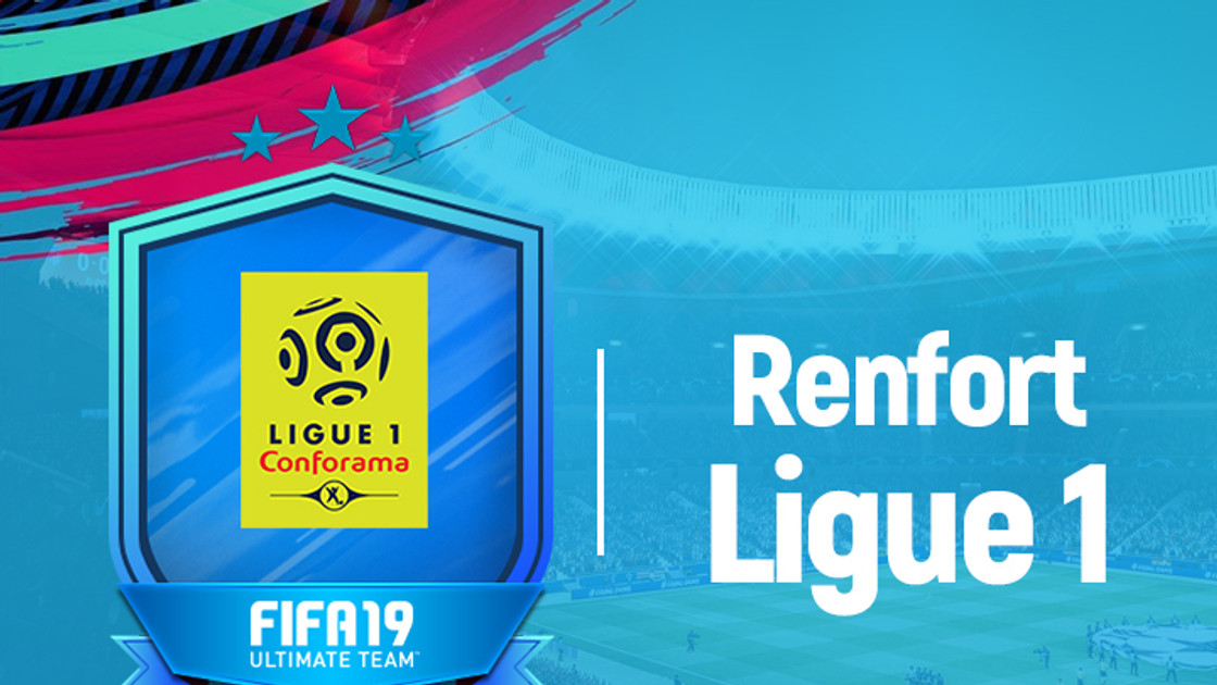 FIFA 19 : Solution DCE Renfort Ligue 1