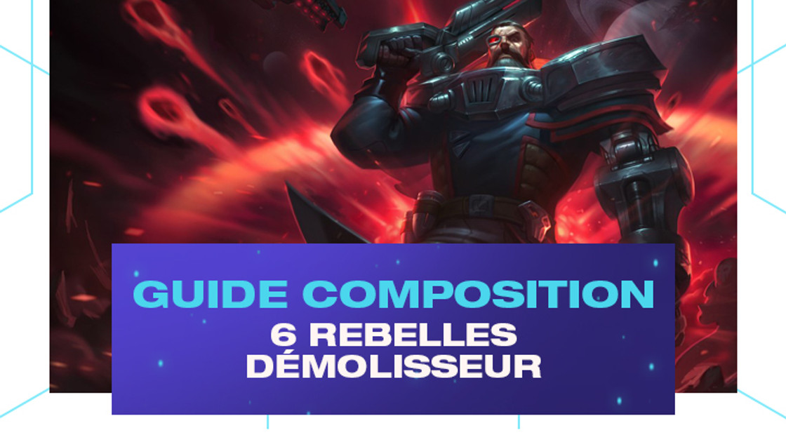 TFT : Compo Rebelle, Démolisseur et Atomiseur sur le set 3.5 de Teamfight Tactics