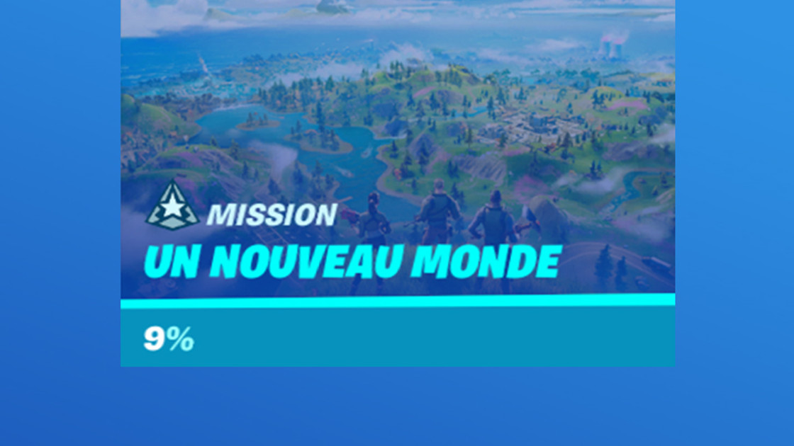 Fortnite : Un nouveau monde, mission chapitre 2, semaine 1, saison 1