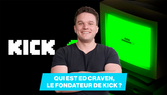 Qui est Ed Craven, le co-fondateur de Kick, la nouvelle plateforme de Streaming à la mode ?