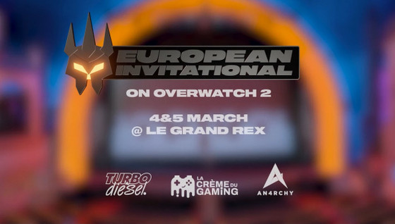 l'European Invitational d'Overwatch prendra bientôt place ! Voici toutes les infos du tournoi
