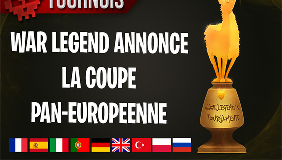 Tournoi européen organisé par War Legend