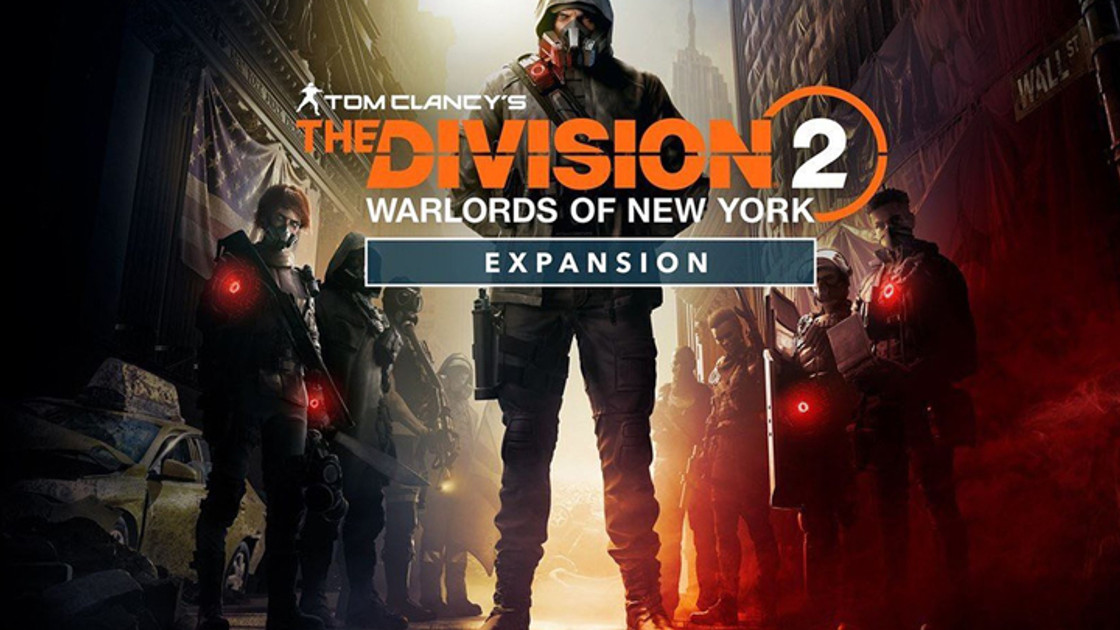 The Division 2 : Warlords of New York, la première extension annoncée