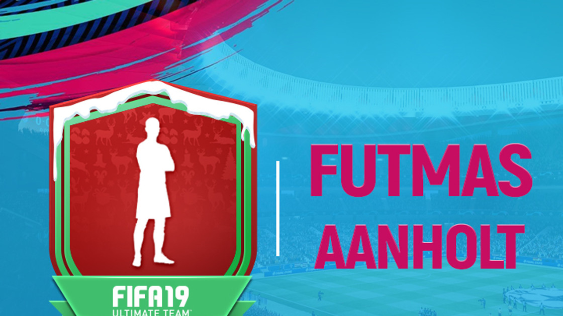 FIFA 19 : Solution DCE FUTMAS van Aanholt