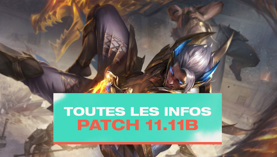 Tous les changements du patch 11.11 B