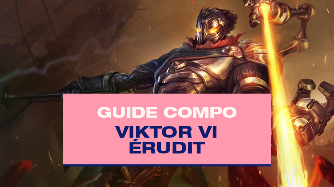 Compo TFT Viktor et Vi avec Érudit (Scholar) au Set 6.5