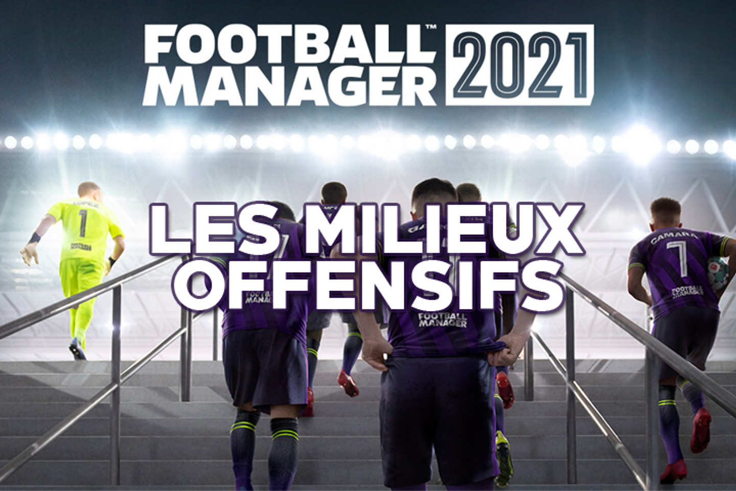 vignette-fm21-milieux-offensifs