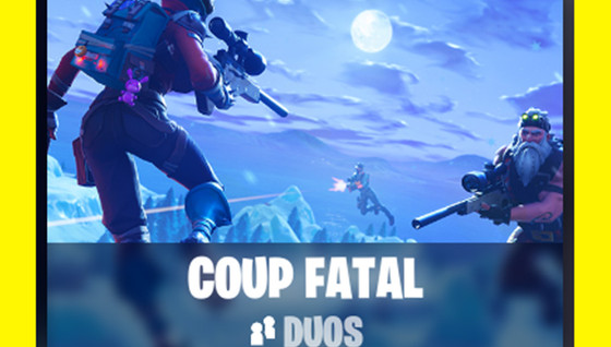 Le mode temporaire Coup fatal est sorti !