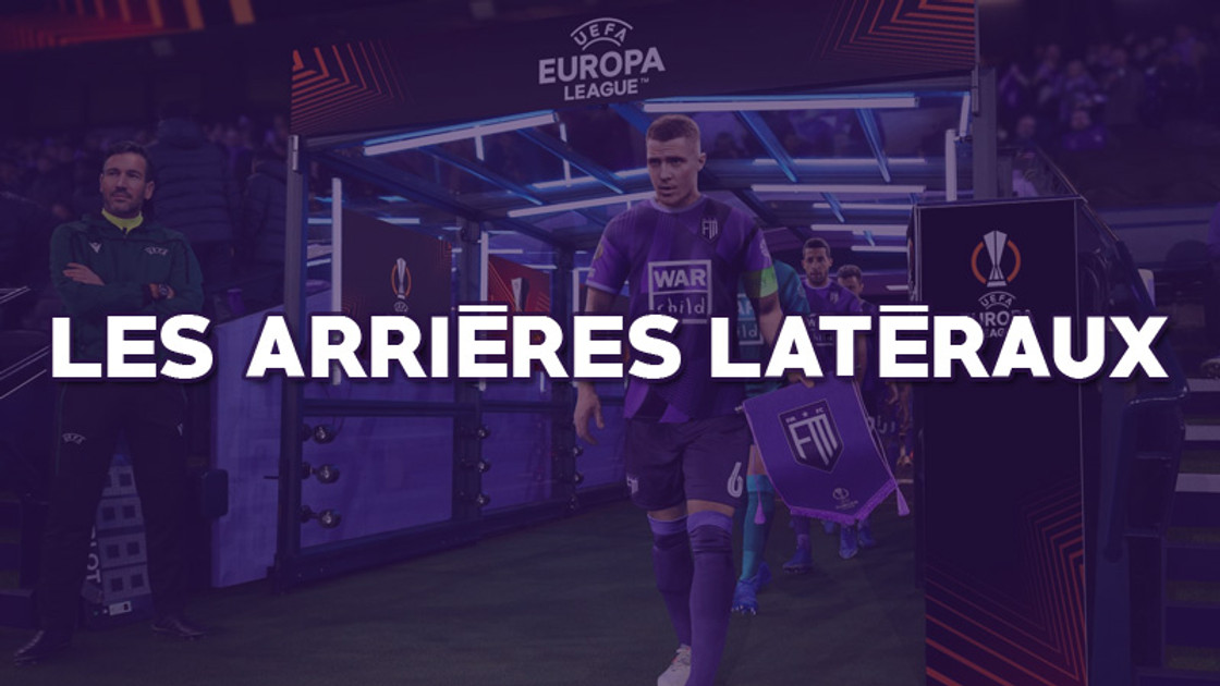 Wonderkids arrières latéraux FM23, quels sont les meilleurs jeunes et pépites sur Football Manager 2023 ?