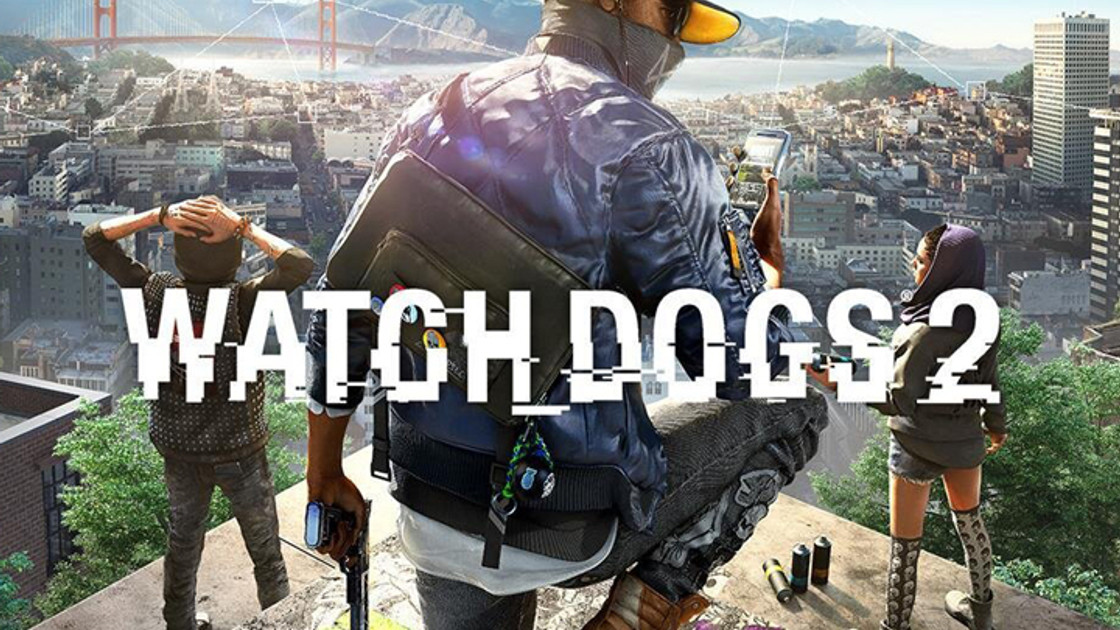Watch Dogs 2 : Jeu gratuit sur l'Epic Games Store, dates et infos