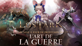 Patch notes Lost Ark 15 mars 2023, que contient la mise à jour l'Art de la Guerre ?