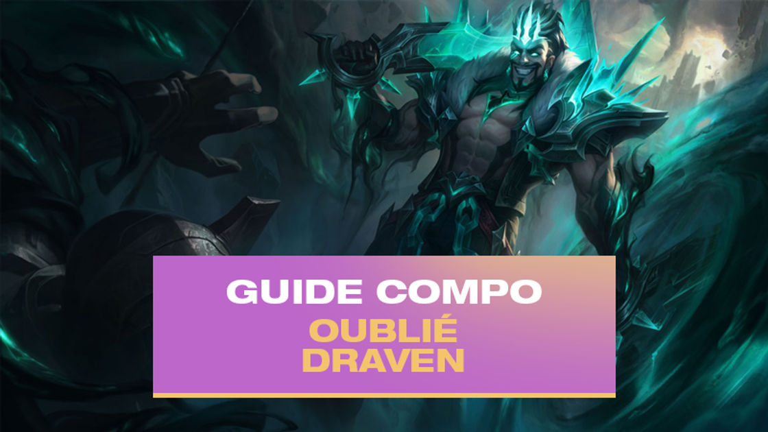 TFT : Compo Draven avec Oublié (Forgotten)