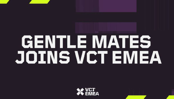 Gentle Mates est officiellement de retour en VCT EMEA : voici tout ce qu’il faut savoir !
