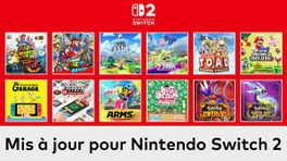 Mise à niveau Switch 2 : comment profiter des versions améliorées des jeux sur la console Nintendo ?
