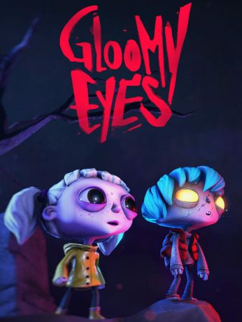 Gloomy Eyes