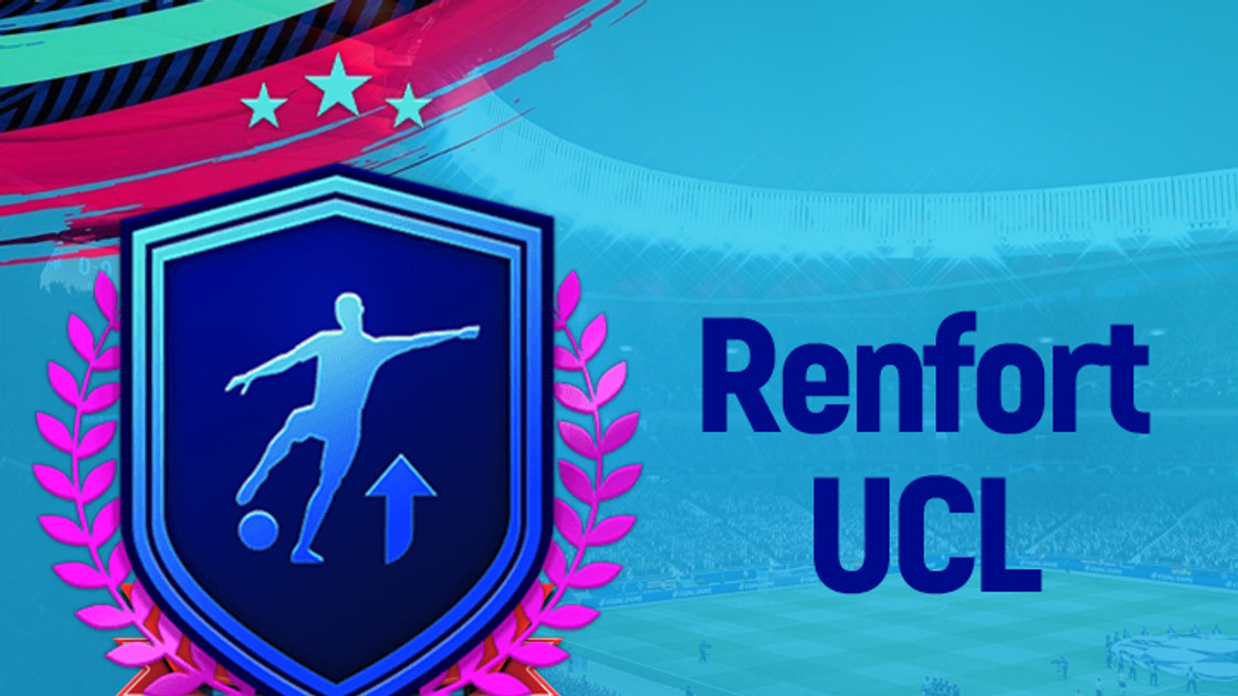 FIFA 19 : Solution DCE Renfort UCL 3