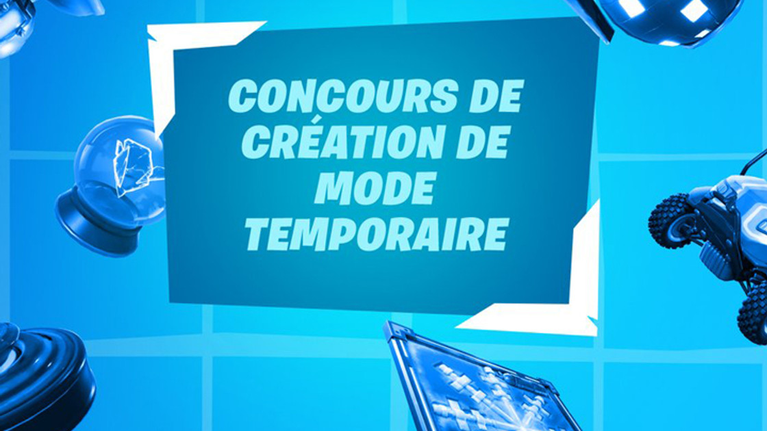 Fortnite : Concours de création de mode temporaire, mode Créatif