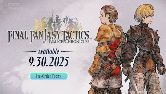 Final Fantasy Tactics Remaster dévoilé au State of Play avec une date de sortie !