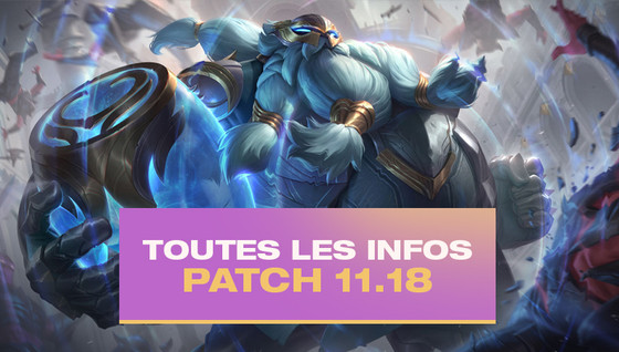 Tous les changements du patch 11.18