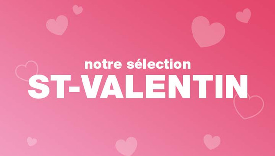 Notre sélection de cadeaux pour la Saint Valentin !