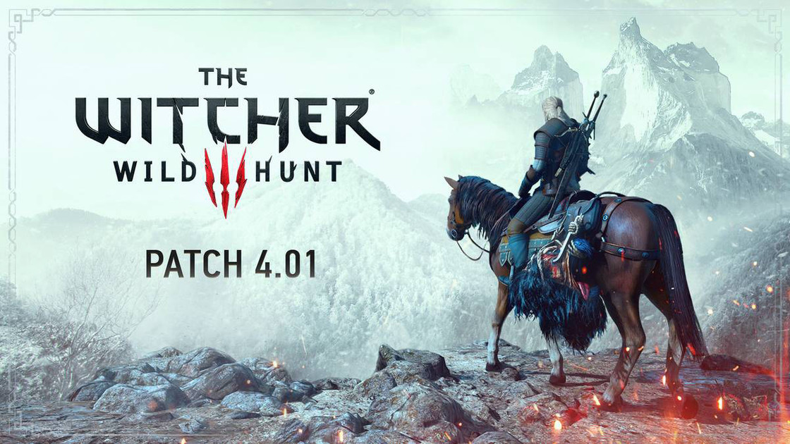 Mise à jour The Witcher 3, patch notes de la maj 4.01 du 2 février pour Wild Hunt