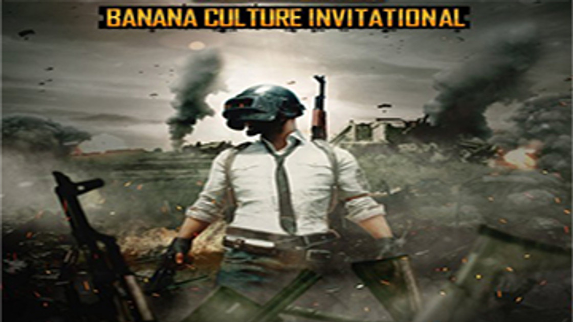 PUBG : Banana culture Invitational tournoi majeur en Chine