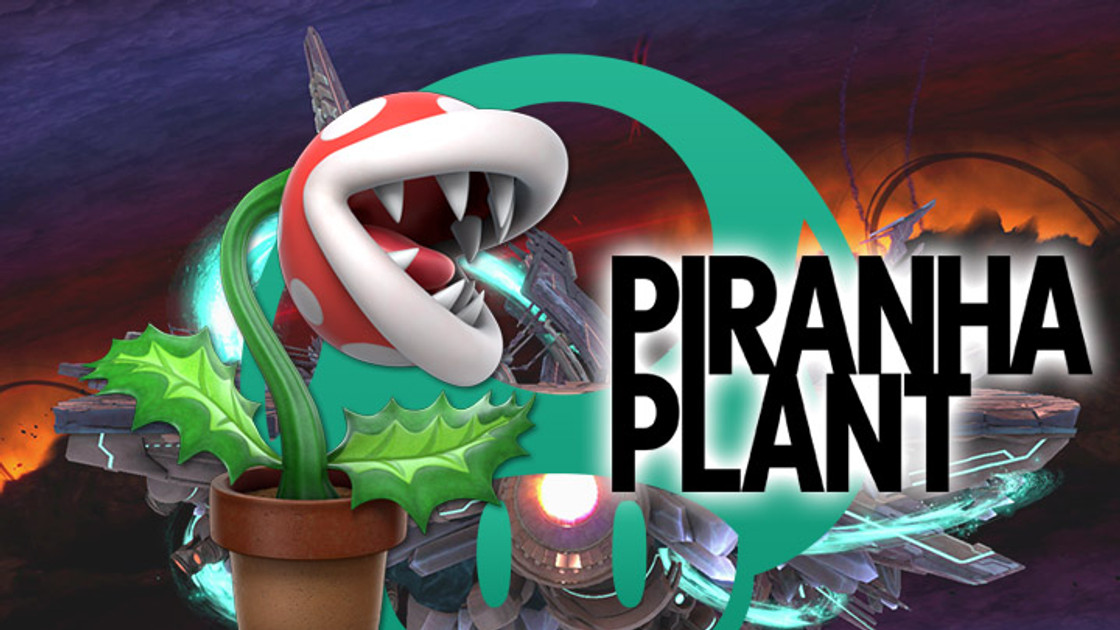 Plante Piranha, Super Smash Bros Ultimate - Guide, coups spéciaux, combos et infos