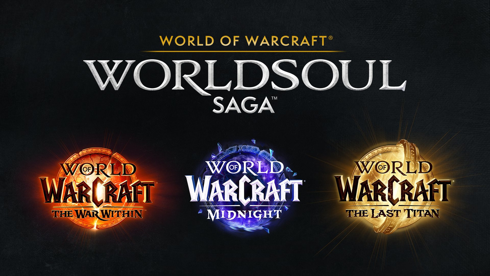 WoW Worldsoul Saga : La Saga de l'Âme monde, la nouvelle trilogie : The War Within, Midnight et the Last Titan
