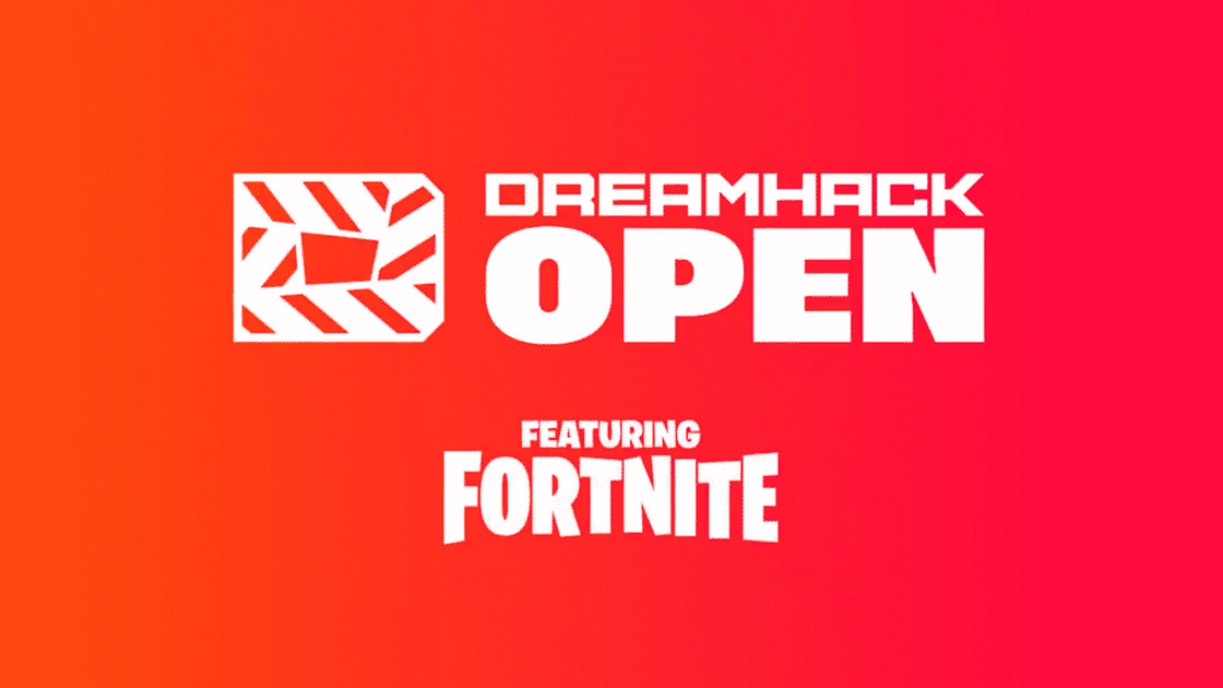 Dreamhack Fortnite 2021, comment s'inscrire à l'Open du 16 avril ?