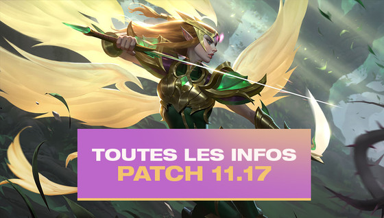 Tous les changements du patch 11.17