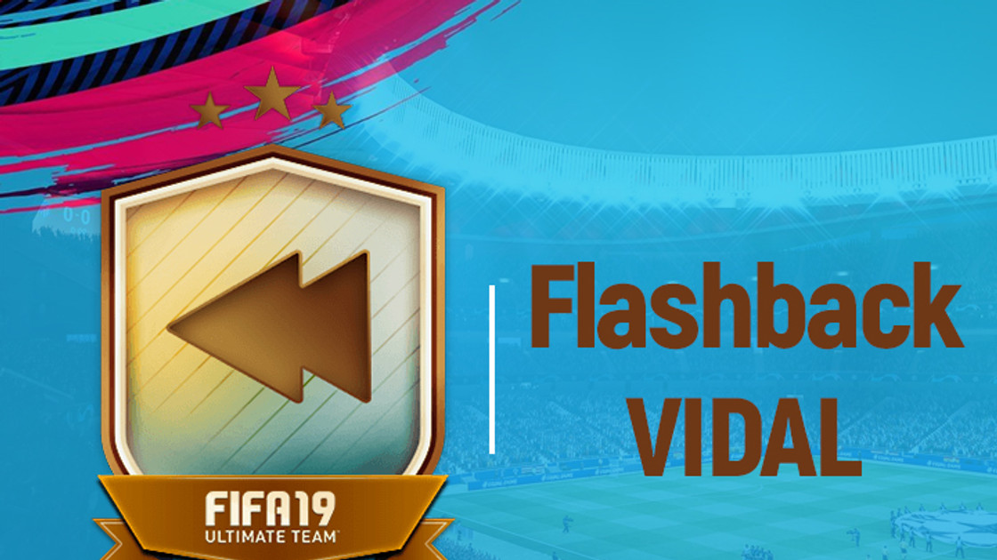 FIFA 19 : Solution DCE Vidal Flashback