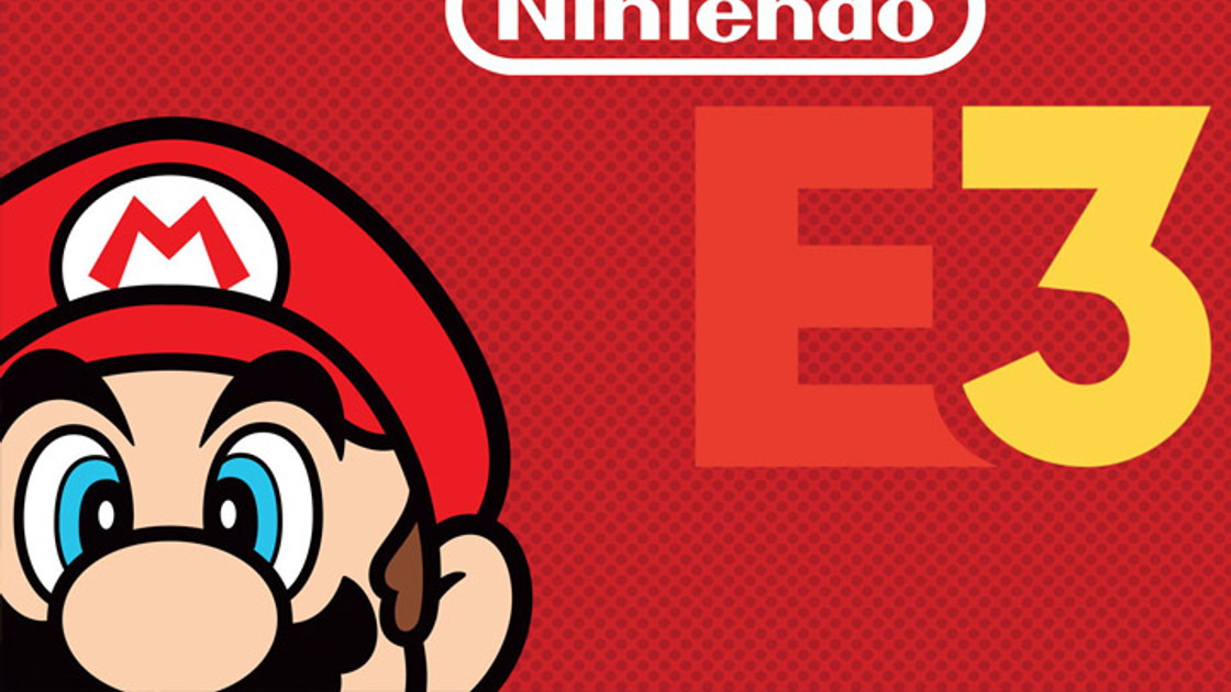 E3 : Recap de la conférence Nintendo : Trailer, tous les jeux, annonces