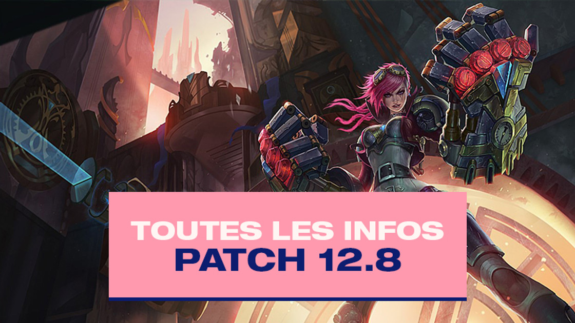 TFT Patch notes 12.8, les infos sur la mise à jour