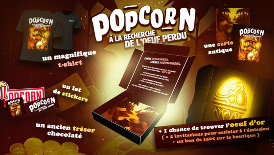 Popcorn : Précommandez votre boîte mystère de Pâques et tentez de gagner 2 invitations à l'émission + 150€ de bons d'achat !"