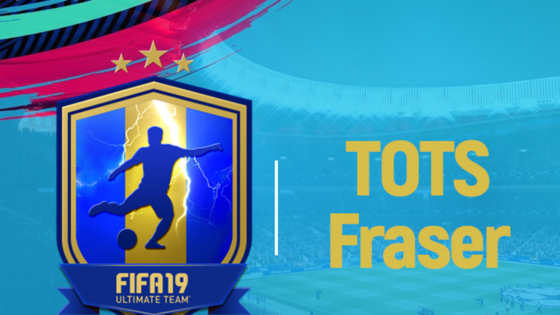 FIFA 19 : Solution DCE TOTS Ryan Fraser