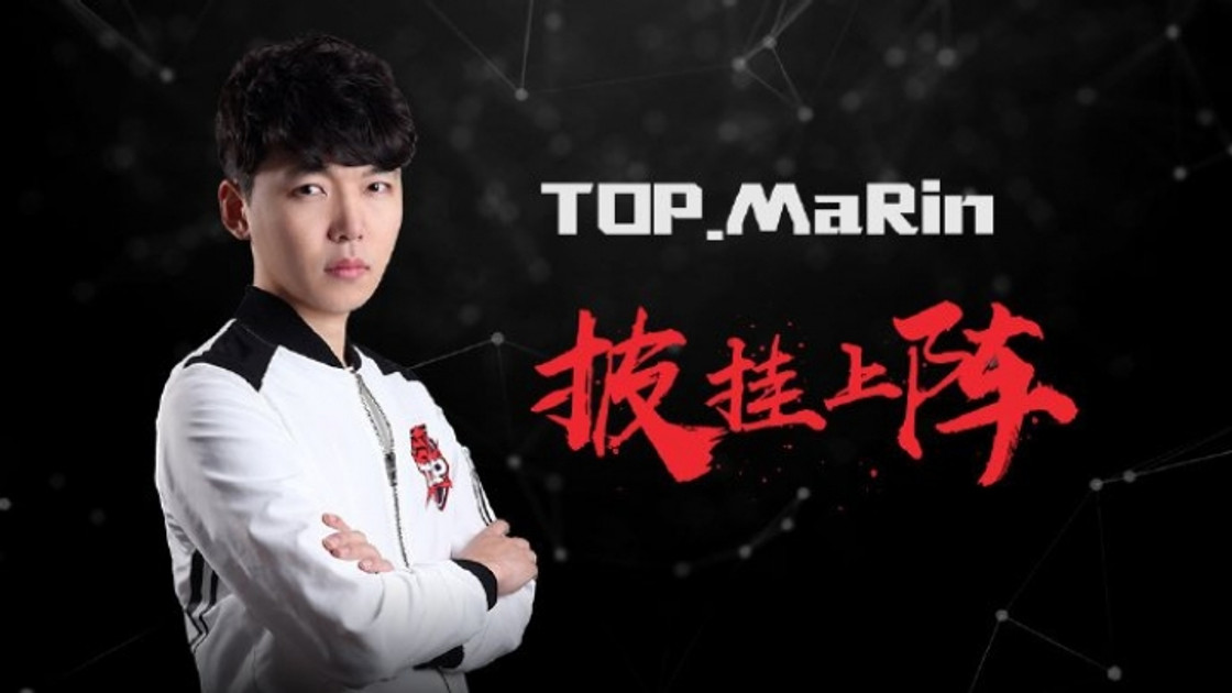 LoL : MaRin rejoint Topsports Gaming - LPL 2018