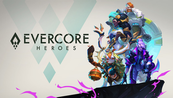 Découvrez EVERCORE Heroes de Vela Games