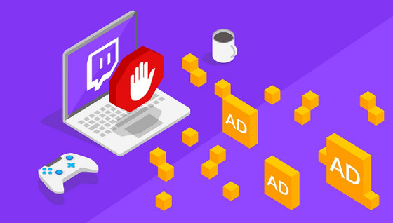 Adblock pour Twitch, comment ne plus jamais avoir de pubs sur Twitch.TV ?