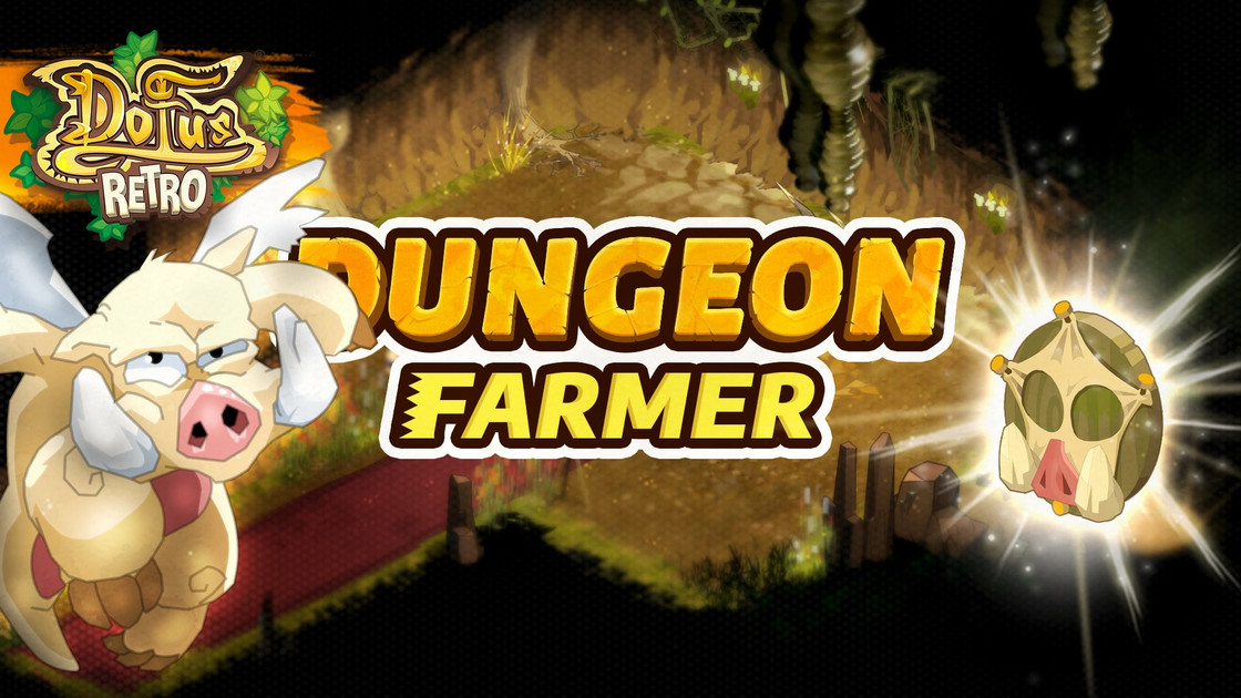 Bouclier Trophée du Dragon Cochon, comment l'avoir sur Dofus Retro pendant l'événement Dungeon Farmer ?