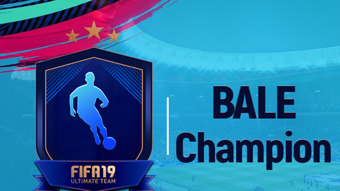 FIFA 19 : Solution DCE Gareth Bale le Champion