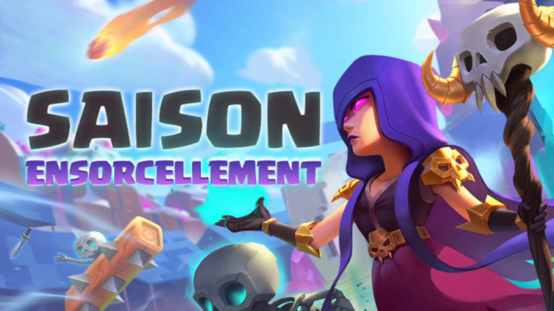 Clash Royale Saison Ensorcellement, pass royale et contenu gratuit