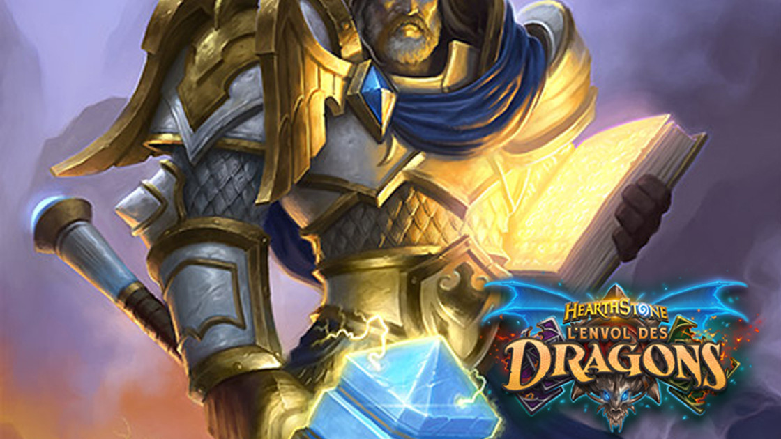 L'Envol des Dragons : Paladin Highlander Dragon, deck de l'extension Hearthstone